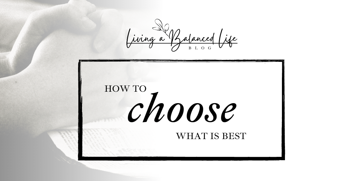 Choosing What's Best